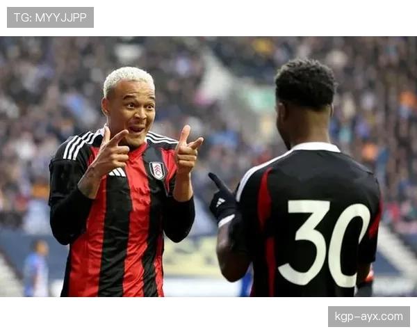 富勒姆状态回暖，全力争胜冲击英超保级关键战