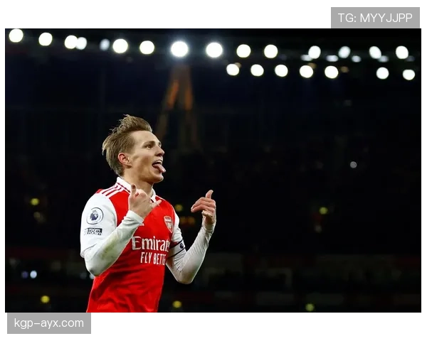 奥德加德中场全面爆发，助阿森纳强势领跑英超争冠行列