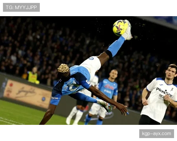 奥斯梅恩近期与那不勒斯球迷互动频繁，展现良好关系